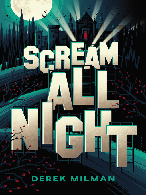 Title details for Scream All Night by Derek Milman - Wait list